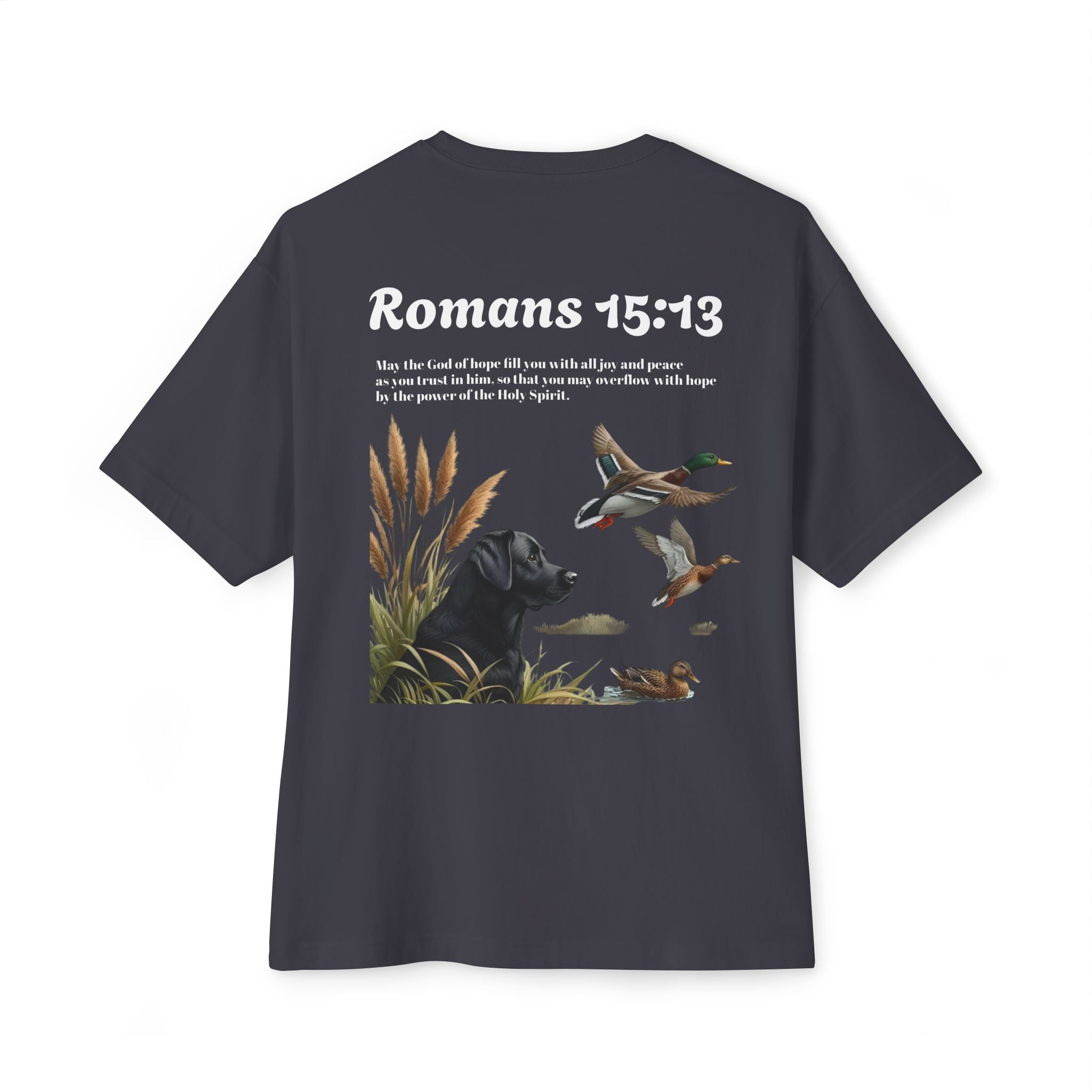 Romans 15:13 Duck Hunting Tee — Labrador & Flying Ducks Christian Graphic T-Shirt