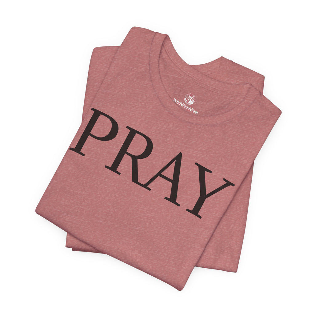 PRAY Graphic Tee