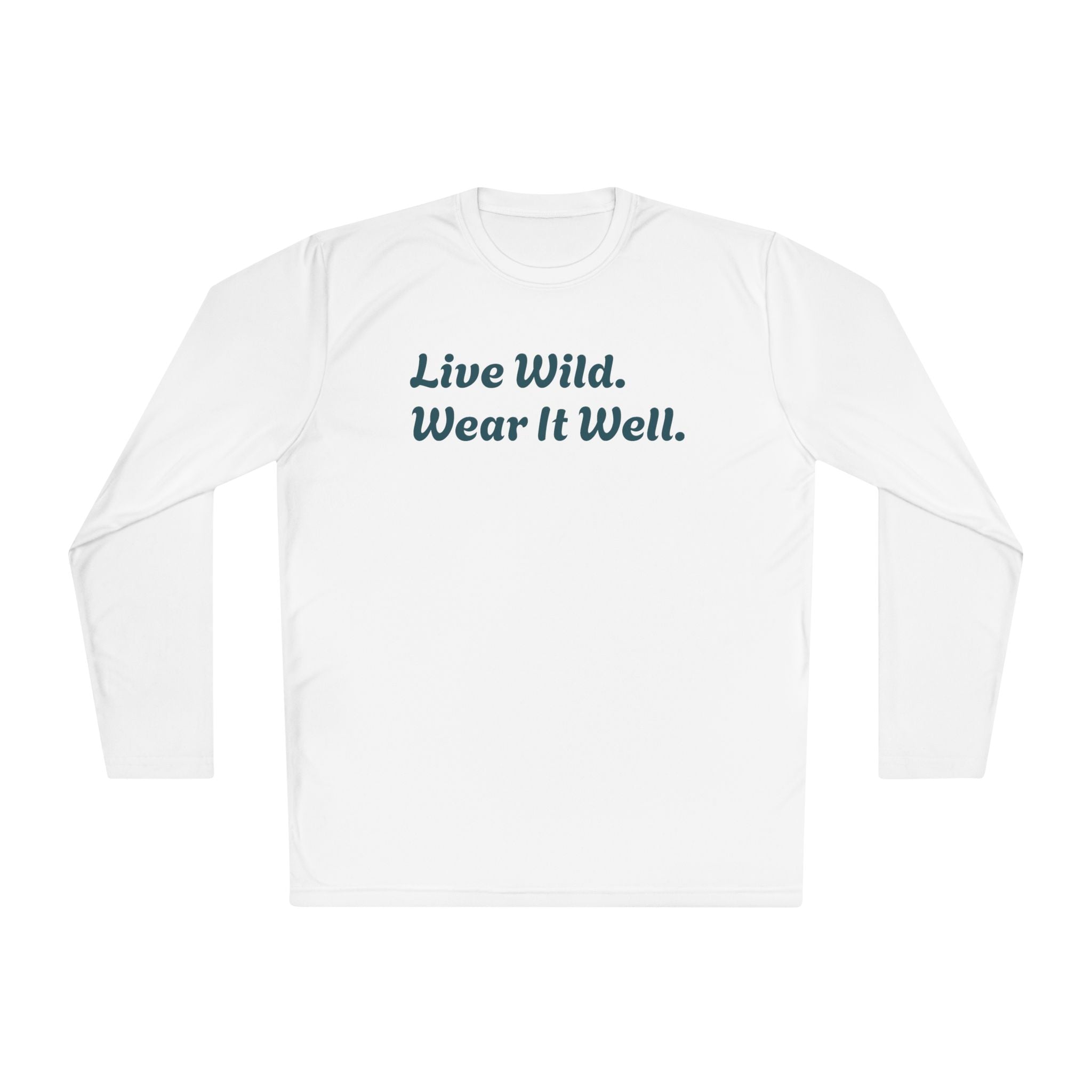 Fishing Shirt "Live Wild. Wear It Well." — Lightweight Long Sleeve Tee